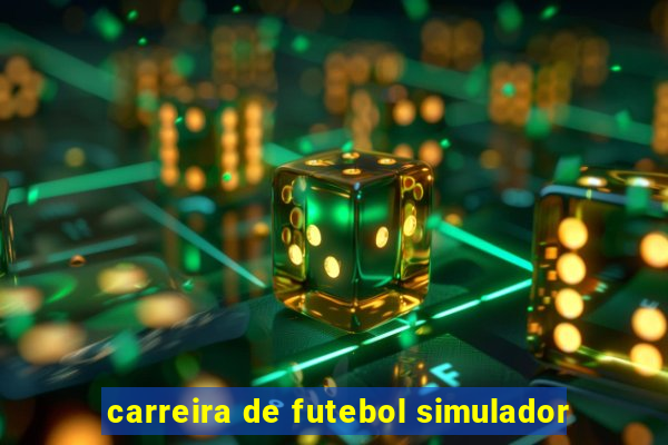 carreira de futebol simulador