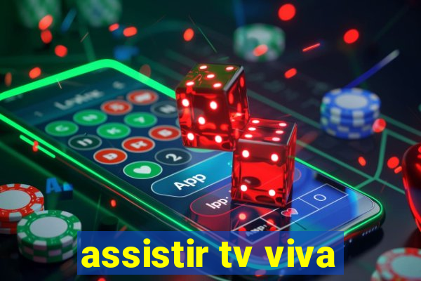 assistir tv viva