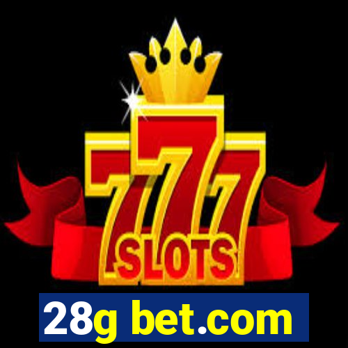 28g bet.com