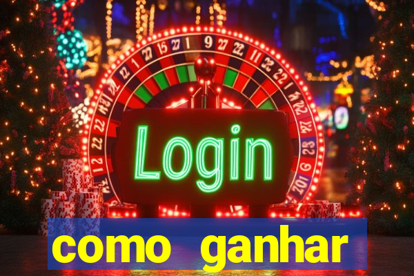 como ganhar dinheiro jogando gratis