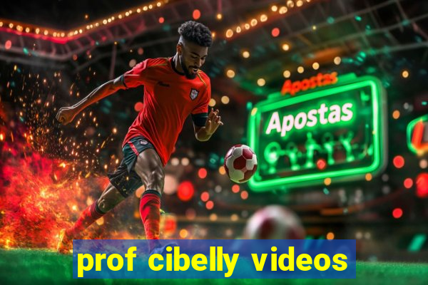 prof cibelly videos