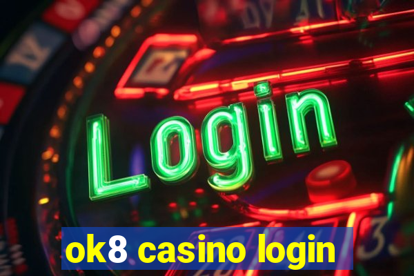 ok8 casino login