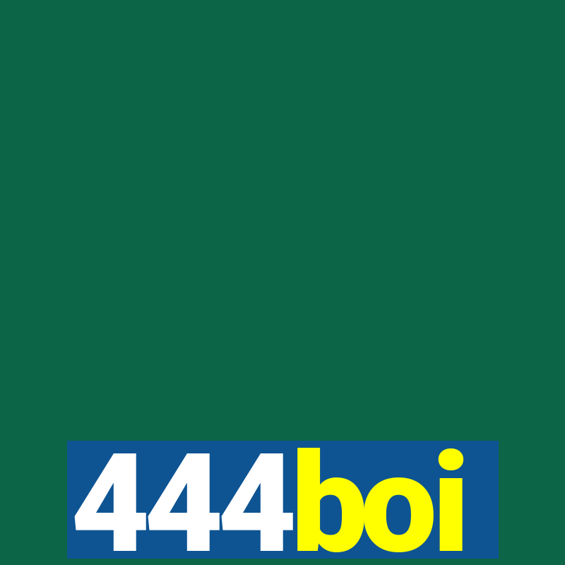 444boi