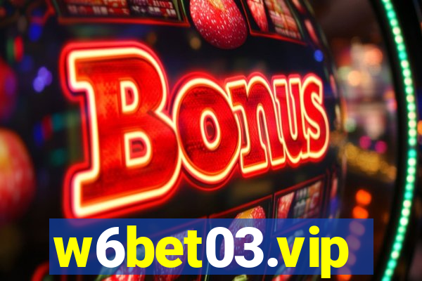 w6bet03.vip