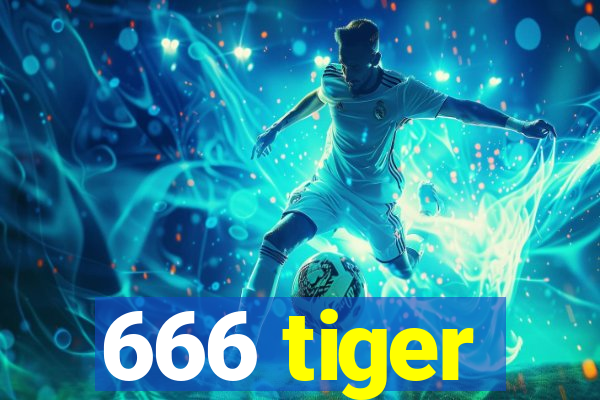 666 tiger