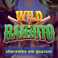 cherembo em guarani