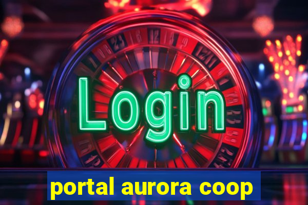 portal aurora coop