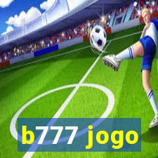 b777 jogo