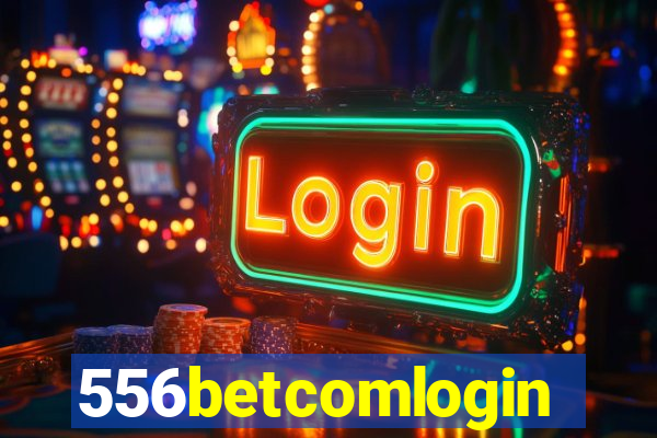 556betcomlogin