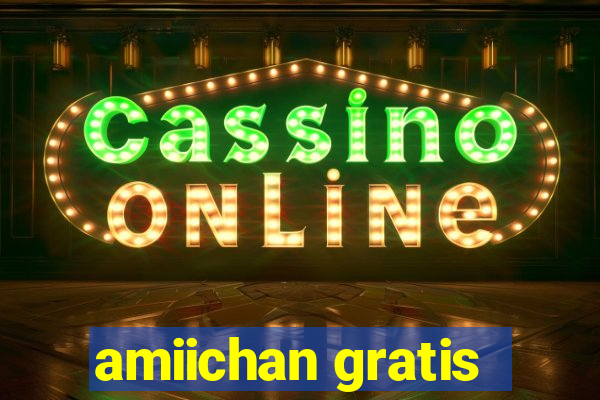 amiichan gratis