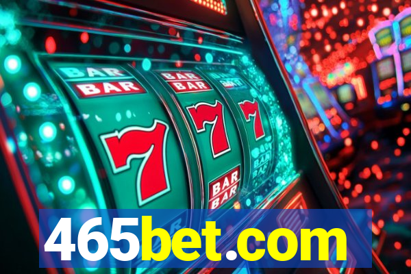 465bet.com