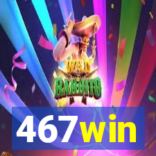 467win