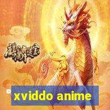 xviddo anime