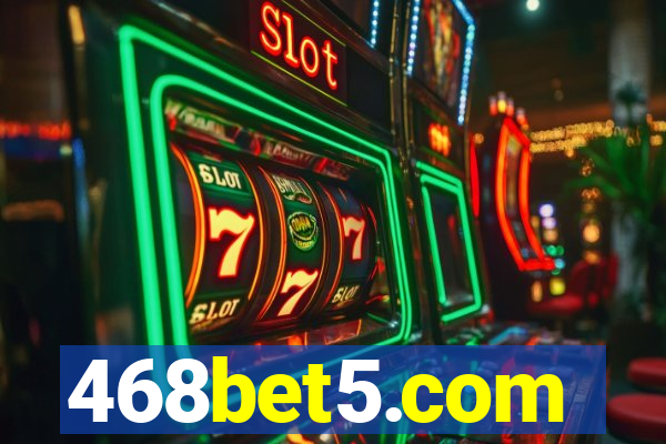 468bet5.com