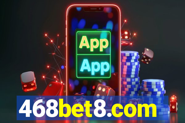 468bet8.com