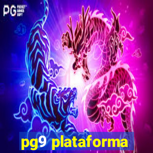 pg9 plataforma