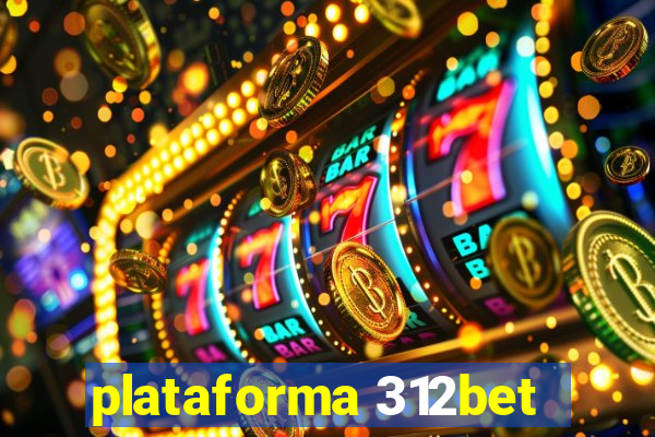 plataforma 312bet