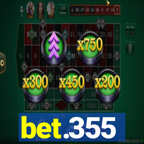 bet.355