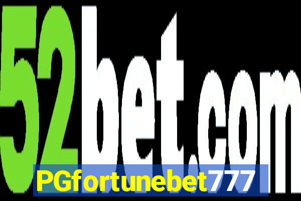 PGfortunebet777