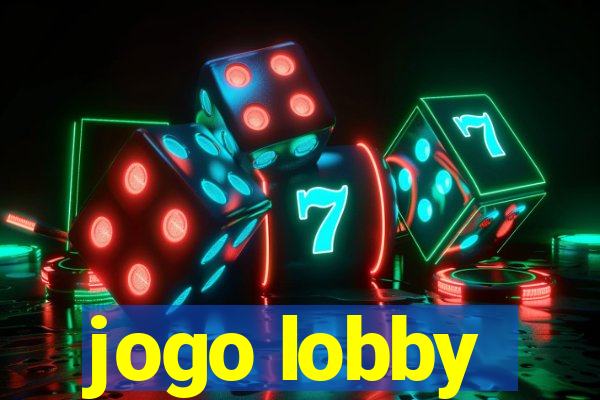 jogo lobby