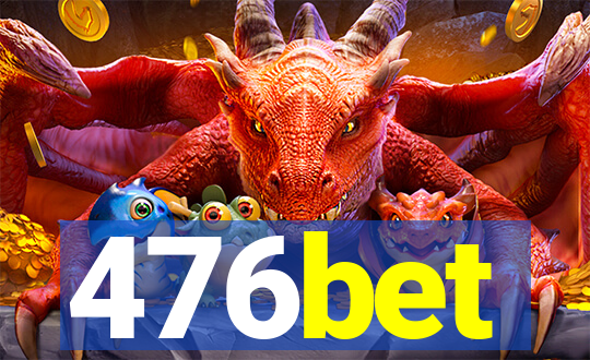 476bet