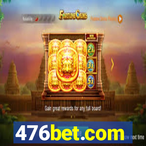 476bet.com