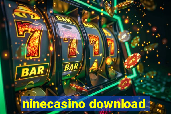 ninecasino download