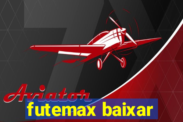 futemax baixar