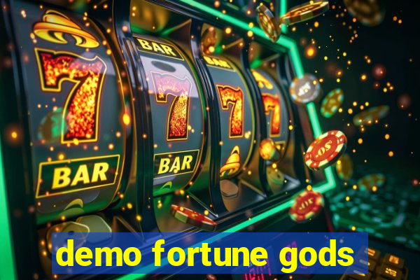 demo fortune gods