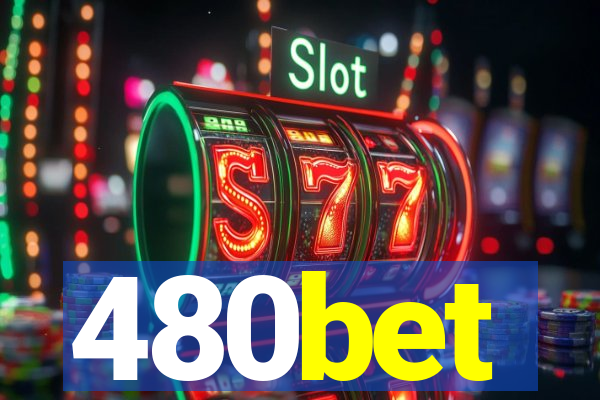 480bet