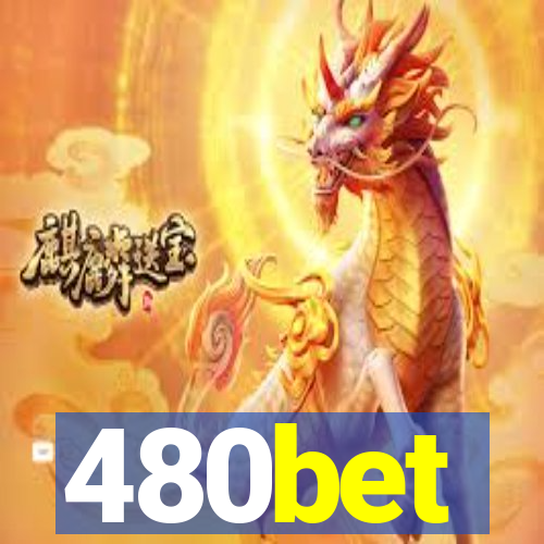 480bet