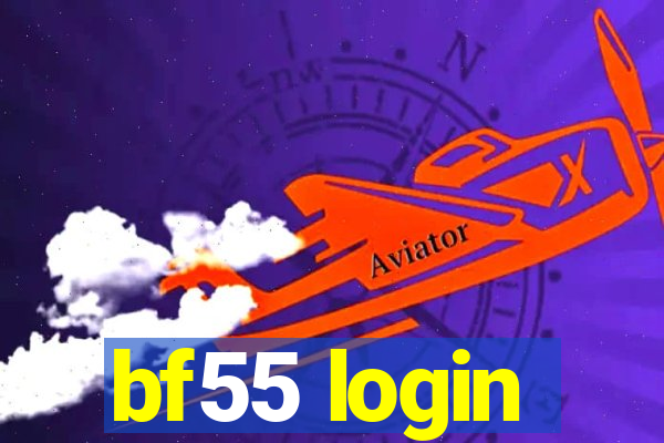 bf55 login