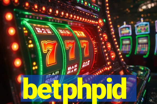 betphpid