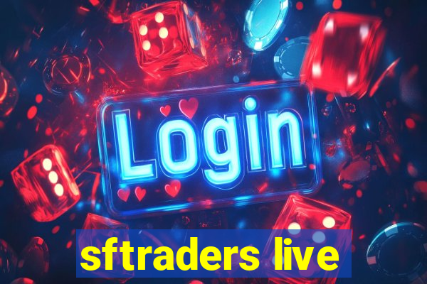 sftraders live