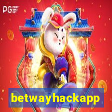 betwayhackapp