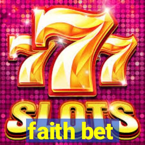 faith bet