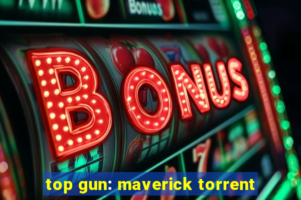 top gun: maverick torrent