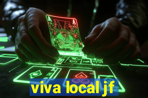 viva local jf