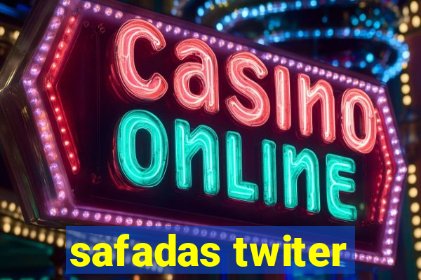 safadas twiter