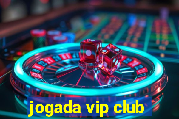 jogada vip club