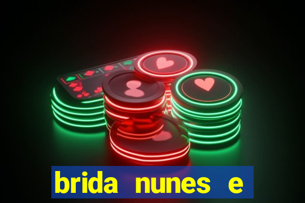 brida nunes e medico xv