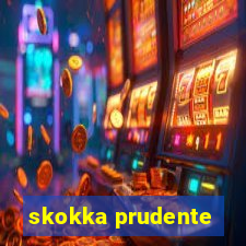 skokka prudente