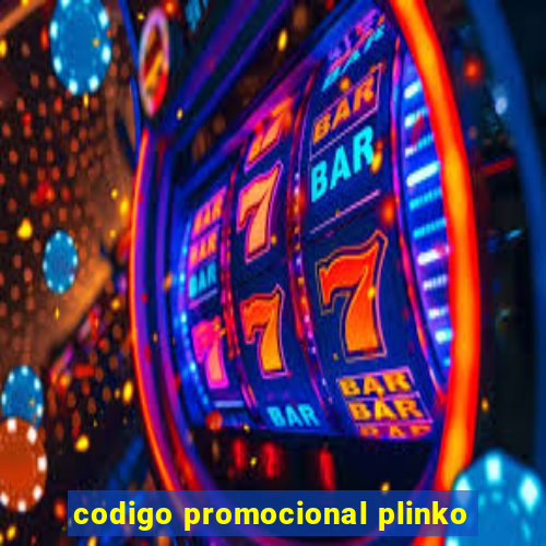 codigo promocional plinko