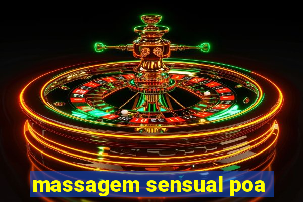 massagem sensual poa