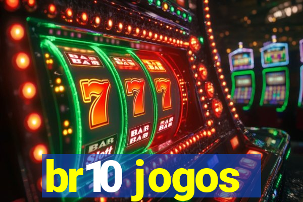 br10 jogos