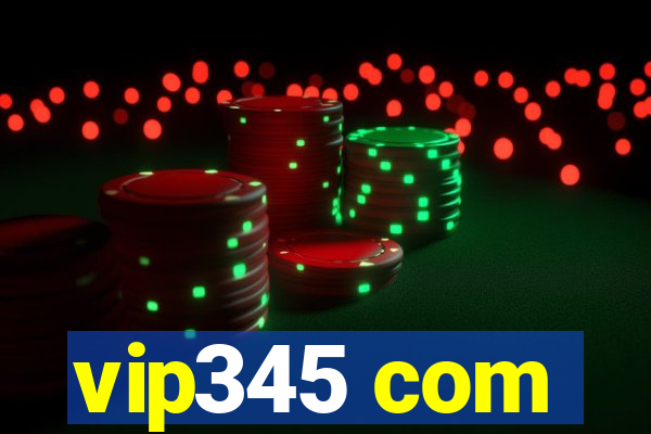 vip345 com