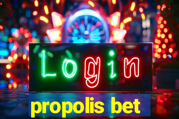 propolis bet