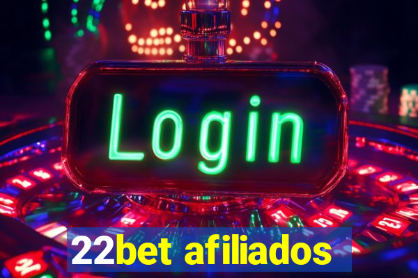 22bet afiliados