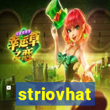 striovhat