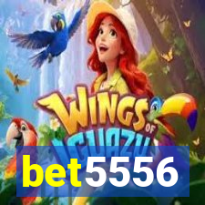 bet5556